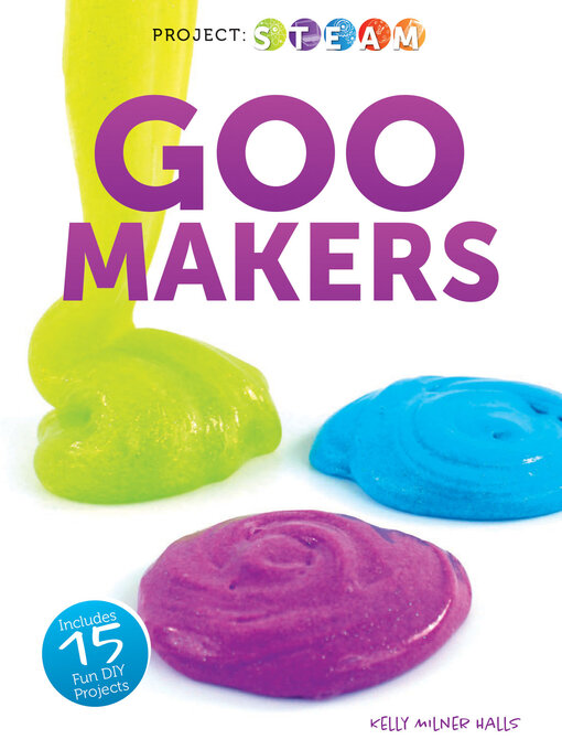 Title details for Goo Makers by Kelly Halls - Available